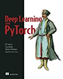 Deep Learning with PyTorch: Build, train, and tune neural networks using Python tools